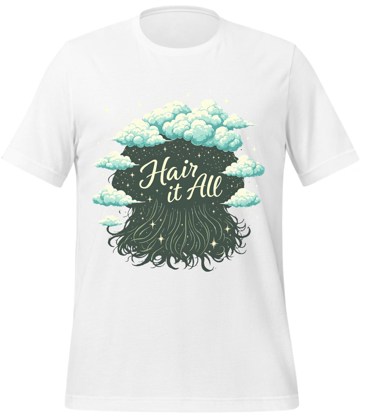 hair it all shirt - whimsical art - white - t-shirt